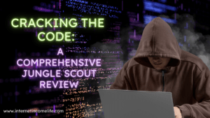 Read more about the article Cracking the Code: A Comprehensive Jungle Scout Review for Amazon Sellers