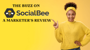 Read more about the article The Buzz on SocialBee: A Marketer’s Review