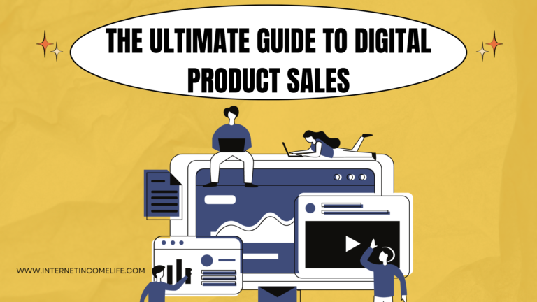 The Ultimate Guide to Digital Product Sales